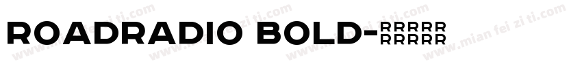 RoadRadio Bold字体转换